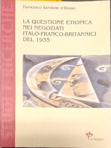 La questione etiopica nei trattati italo-franco-britannici del 1832