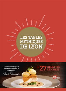 Les tables mythiques de Lyon
