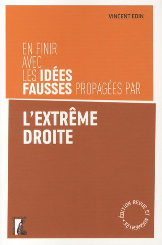 En finir avec les idées fausses propagées par l'extrême droite