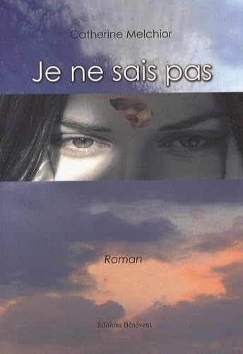 Je ne sais pas