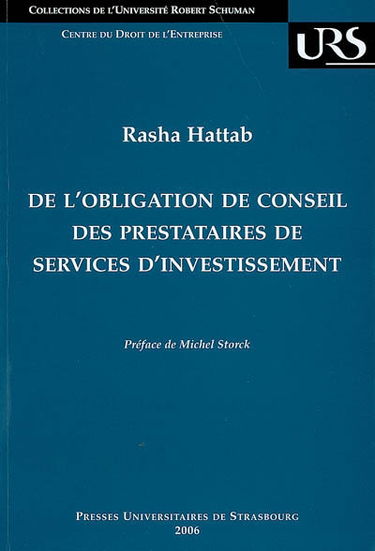 De l'obligation de conseil des prestataires de services d'investissement