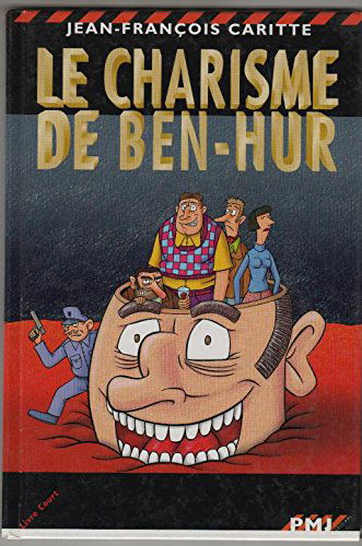 Le charisme de Ben-Hur