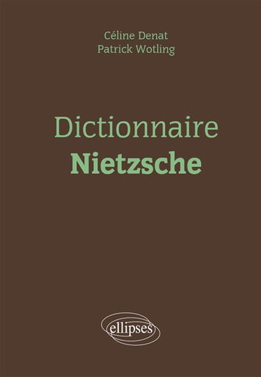 Dictionnaire Nietzsche