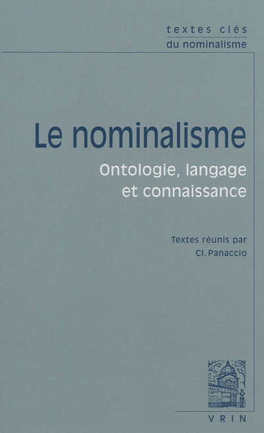 Le nominalisme : ontologie, langage et connaissance