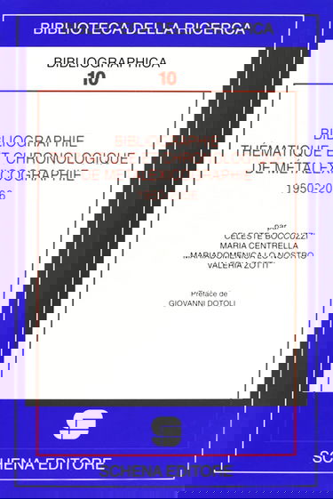 Bibliographie thèmatique et chronologique de metalexicographie, 1950-2006