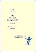 Les années françaises. Vol. 3
