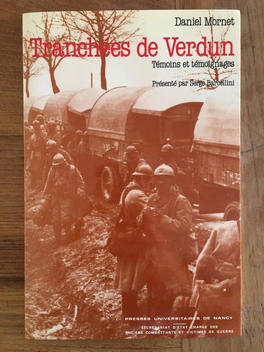 Tranchées de Verdun : témoins et témoignages
