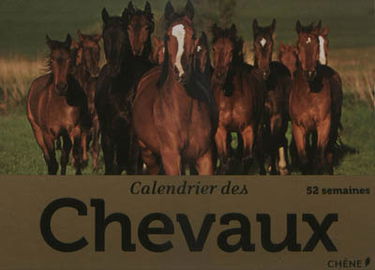 Calendrier des chevaux : 52 semaines