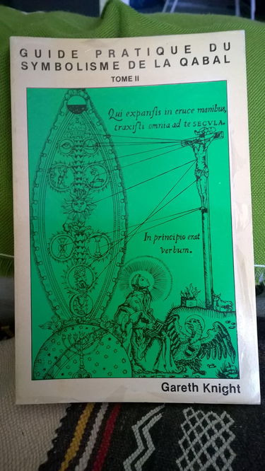 Les Sentiers - Le Tarot : Guide pratique du symbolisme de la Qabal