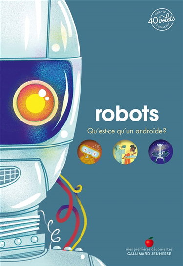 Couverture de Robots : qu'est-ce qu'un androïde ?