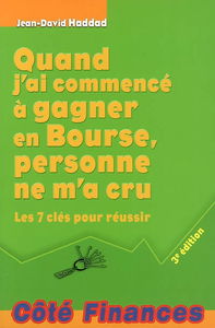 Quand j'ai commencé à gagner en Bourse, personne ne m'a cru : les 7 clés pour réussir