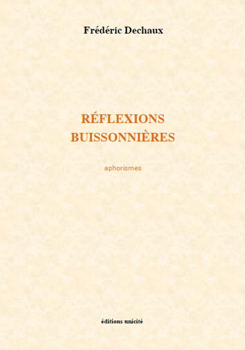 Réflexions buissonnières : aphorismes