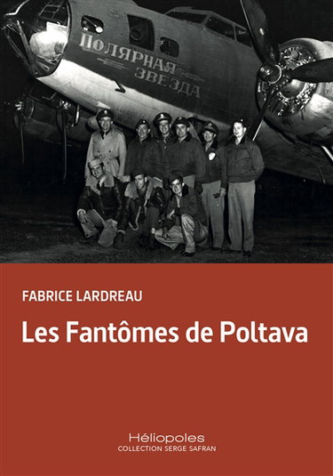 Couverture de Les fantômes de Poltava par Fabrice Lardreau
