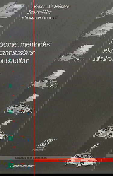 Théorie, méthodes et organisations de la conception