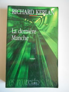 La dernière manche