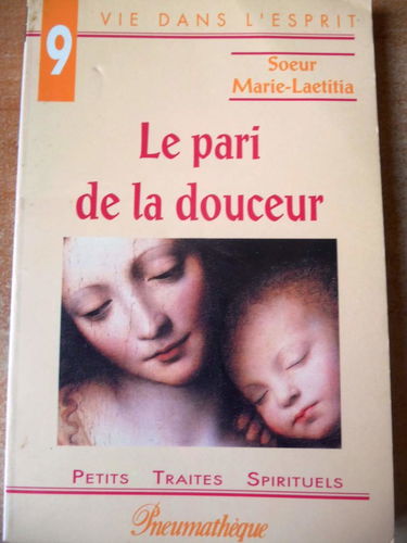 Le pari de la douceur