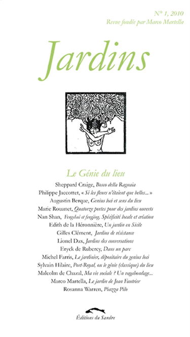 Jardins, n° 1. Le génie du lieu