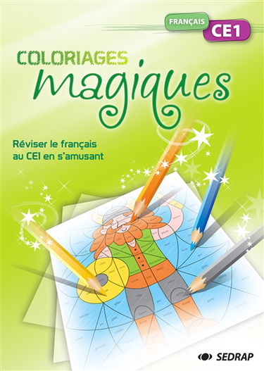 Français CE1 : réviser le français au CE1 en s'amusant
