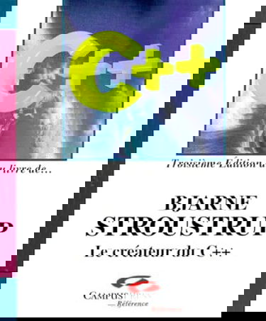 Le Langage C++, 3è édition du livre de Bjarn Stroustrup