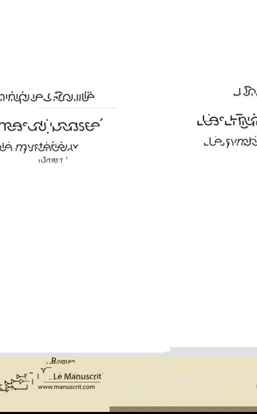 Les énigmes du passé tome 01 : Le symbol mystérieux