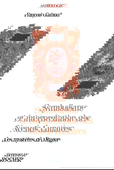 Symbolisme et interprétation des noeuds lunaires : le dragon