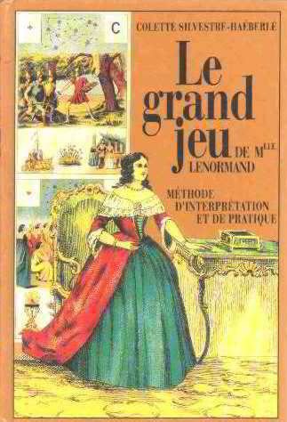 Le Grand jeu de Melle Lenormand