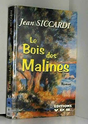 Le bois des Malines