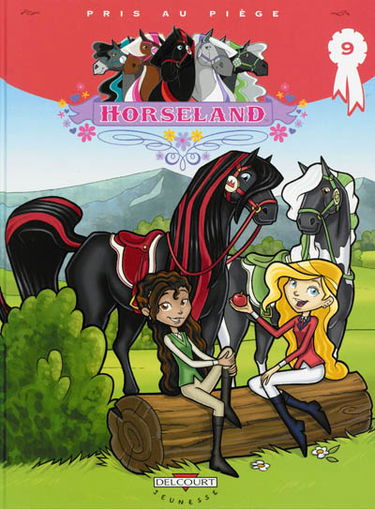 Horseland. Vol. 9. Pris au piège