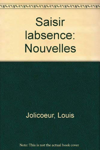 Saisir l'absence