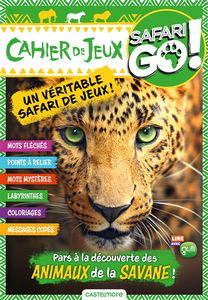 Safari go ! : cahier de jeux : léopard