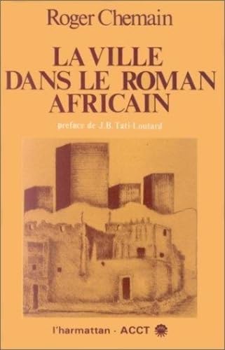 La Ville dans le roman africain
