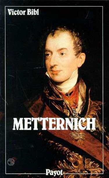 Metternich, 1773-1859