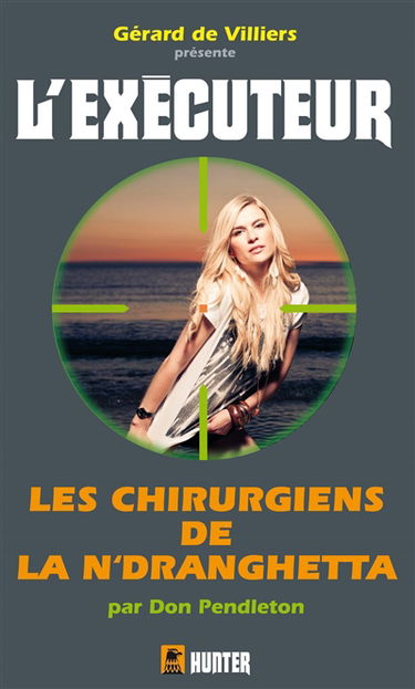 Les chirurgiens de la N'dranghetta