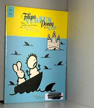 Filipo versus Poney. Vol. 2. Exile