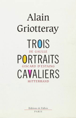 Trois portraits cavaliers