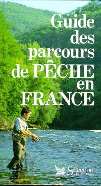 Guide des parcours de pêche en France