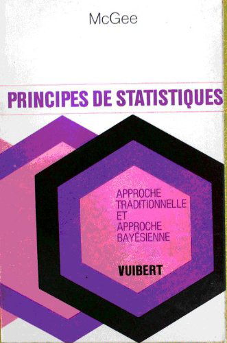 Principes de statistiques : sciences économiques, écoles de commerce