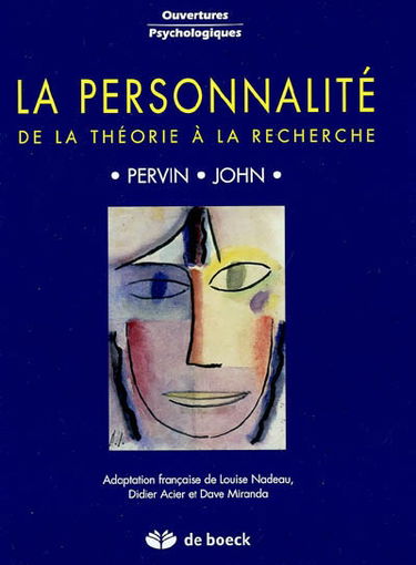 La personnalité : de la théorie à la recherche