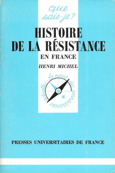 Couverture de Histoire de la Résistance en France (1940-1944) (Que Sais-je? Series)