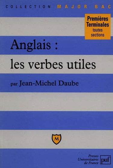 Anglais, les verbes utiles