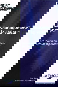 Le management par la valeur : un nouveau style de management