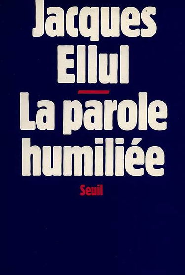 La Parole humiliée