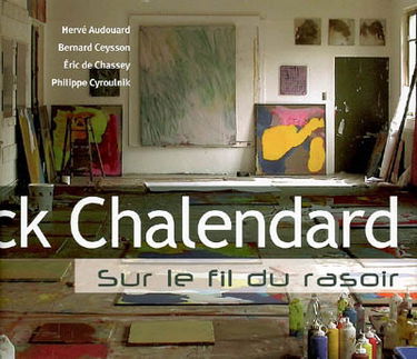 Franck Chalendard, sur le fil du rasoir
