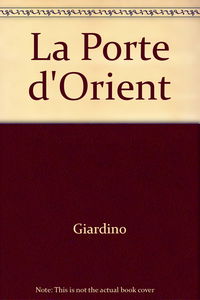 La Porte d'Orient