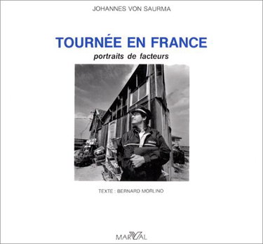 Couverture de Tournée en France : portraits de facteurs