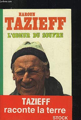 L'Odeur du soufre : expédition en Afar
