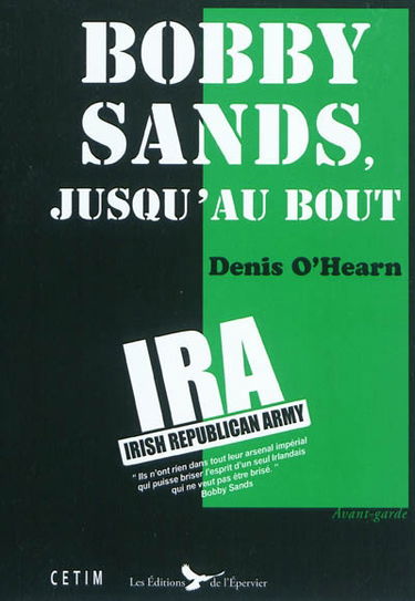 Bobby Sands, jusqu'au bout
