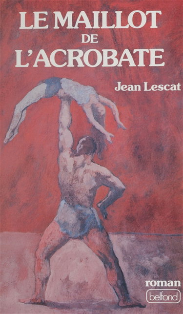 Couverture de Le Maillot de l'acrobate