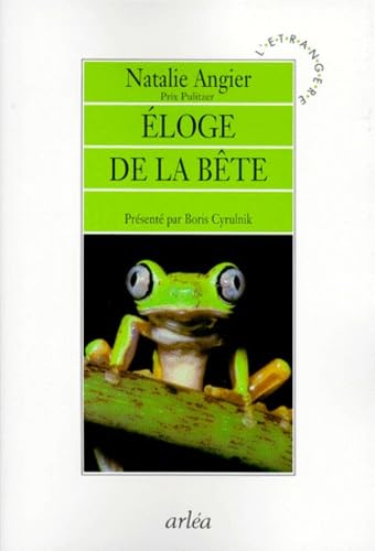 Eloge de la bête