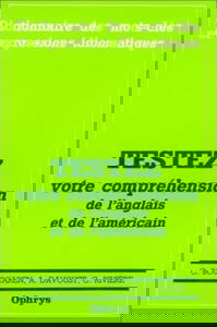 Testez votre compréhension de l'anglais et de l'américain